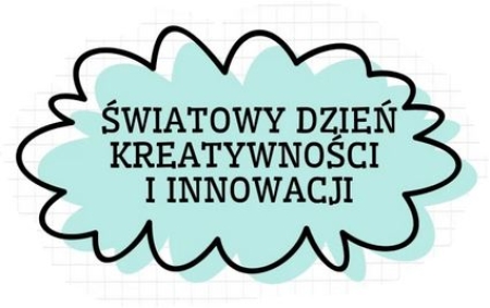 Dzień Kreatywności i Innowacji