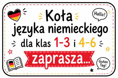 Koła języka niemieckiego dla klas 1-3 i 4-6 zaprasza...