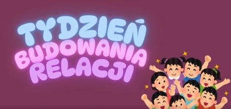 Tydzień Budowania Relacji w zerówce